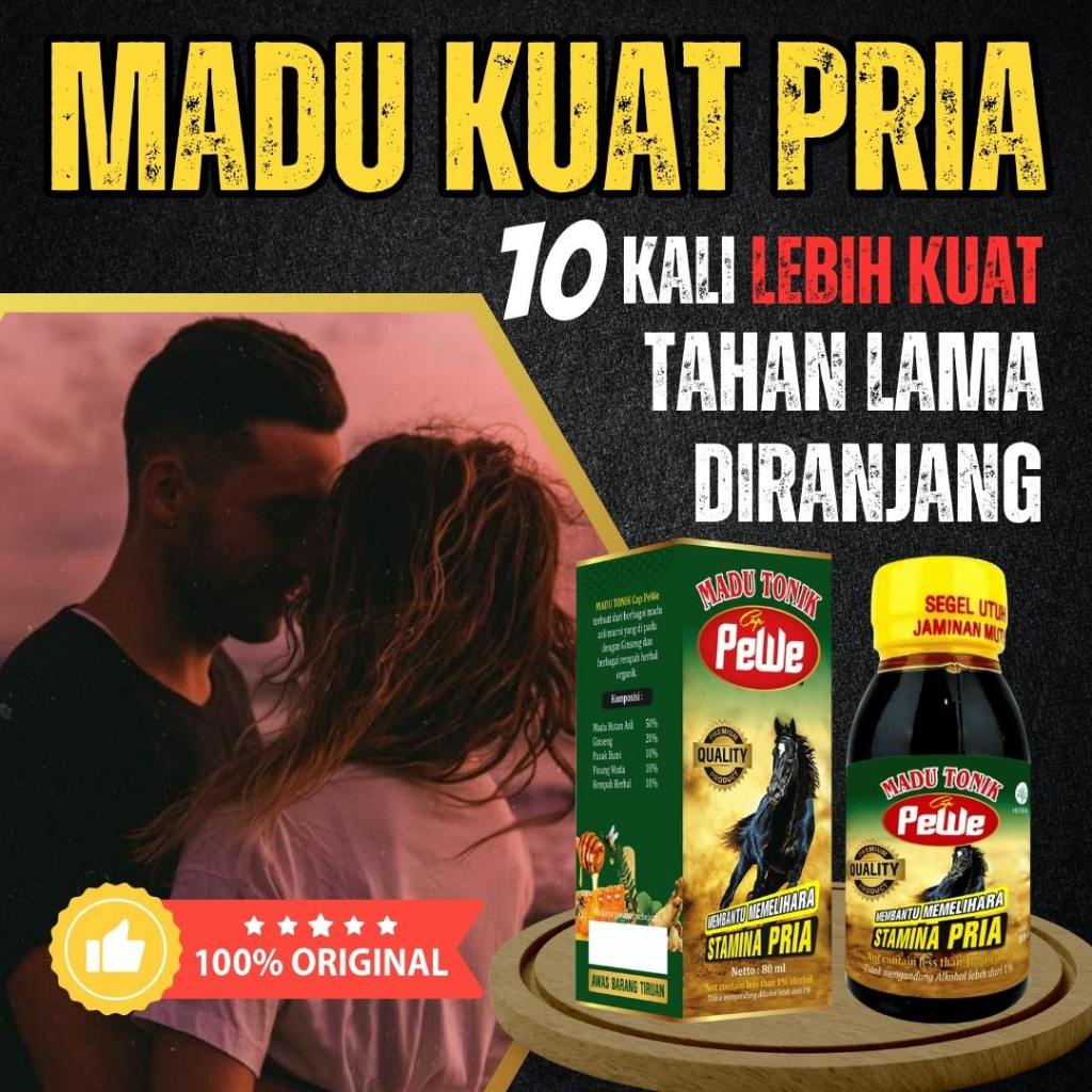 

Madukuat Madu Pewe Original Herbal Alami Rahasia Kejantanan Stamina Pria Kuat Tahan Lama Di Ranjang