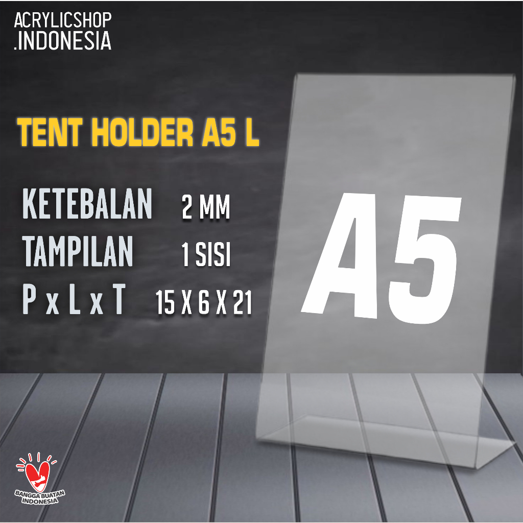 

Akrilik Tempat Brosur A5 / Acrylic Tent Card Holder Stand 2 sisi A5 Type L