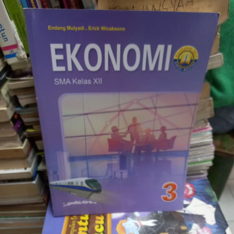 EKONOMI UNTUK SMA KELAS 12/XII YUDISTIRA