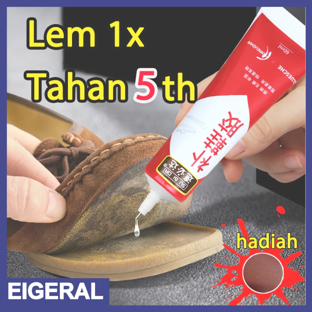 Lem Sepatu Super Kuat Tahan Air 60 Ml /Lem Serbaguna Super Kuat/ Lem Besi Super Kuat/Lem Besi/LEM PE