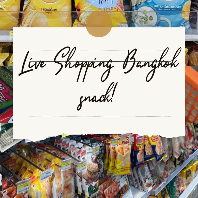 

NOTA LIVE SHOPPING BKK SNACK