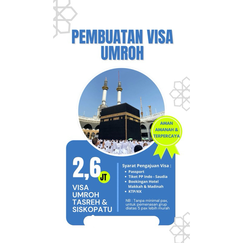Visa Umrah Mandiri Include Siskopatuh dan Tasreh