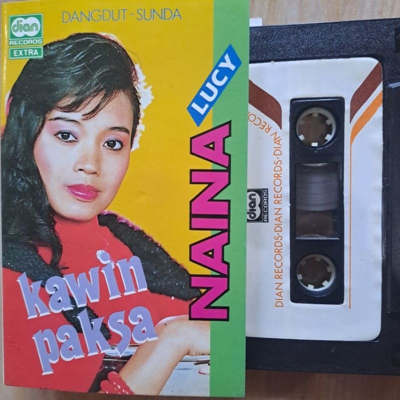 Kaset Dangdut Naina Lucy Album Kawin Paksa