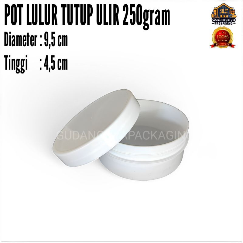 Pot Lulur putih 250gram / Pot Lulur pet putih susu 250gram / pot lulur termurah