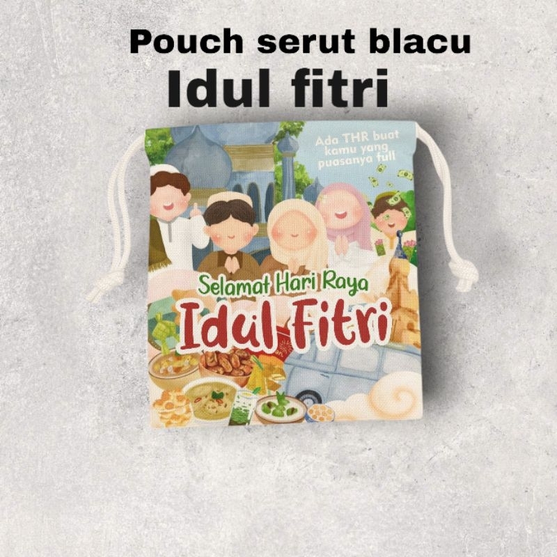 

Amplop Lebaran Bentuk Pouch Premium | THR Lebaran | Pouch Lebaran | Tas Serut THR Lebaran