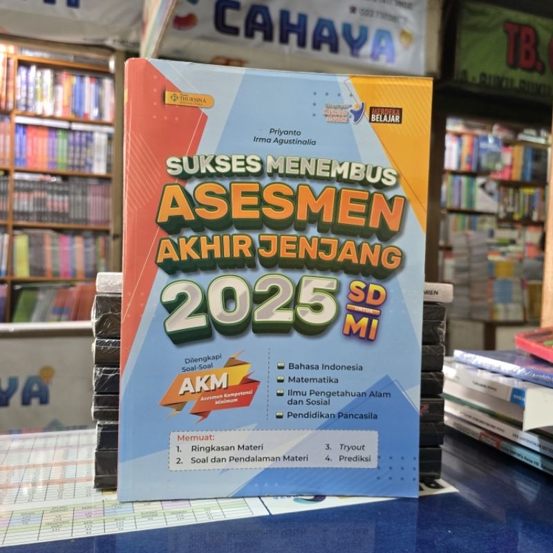 BUKU SUKSES MENEMBUS ASESMEN AKHIR JENJANG UJIAN SEKOLAH SD MI 2025 THURSINA us sd thursina plus kun