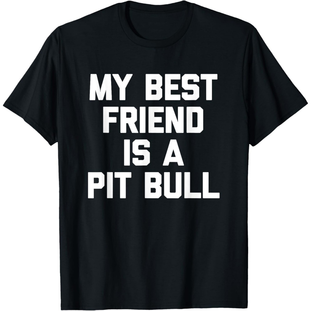 Kaos Pit Bull Lucu_ Kaos Sahabatku Adalah Pit Bull