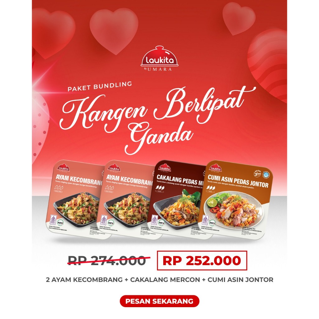 

LAUKITA SPECIAL VALENTINE - PAKET BUNDLING KANGEN BERLIPAT GANDA