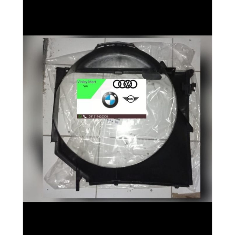 FANSHROUD FAN SHROUD RUMAH KIPAS RADIATOR BMW 325 E46 M54