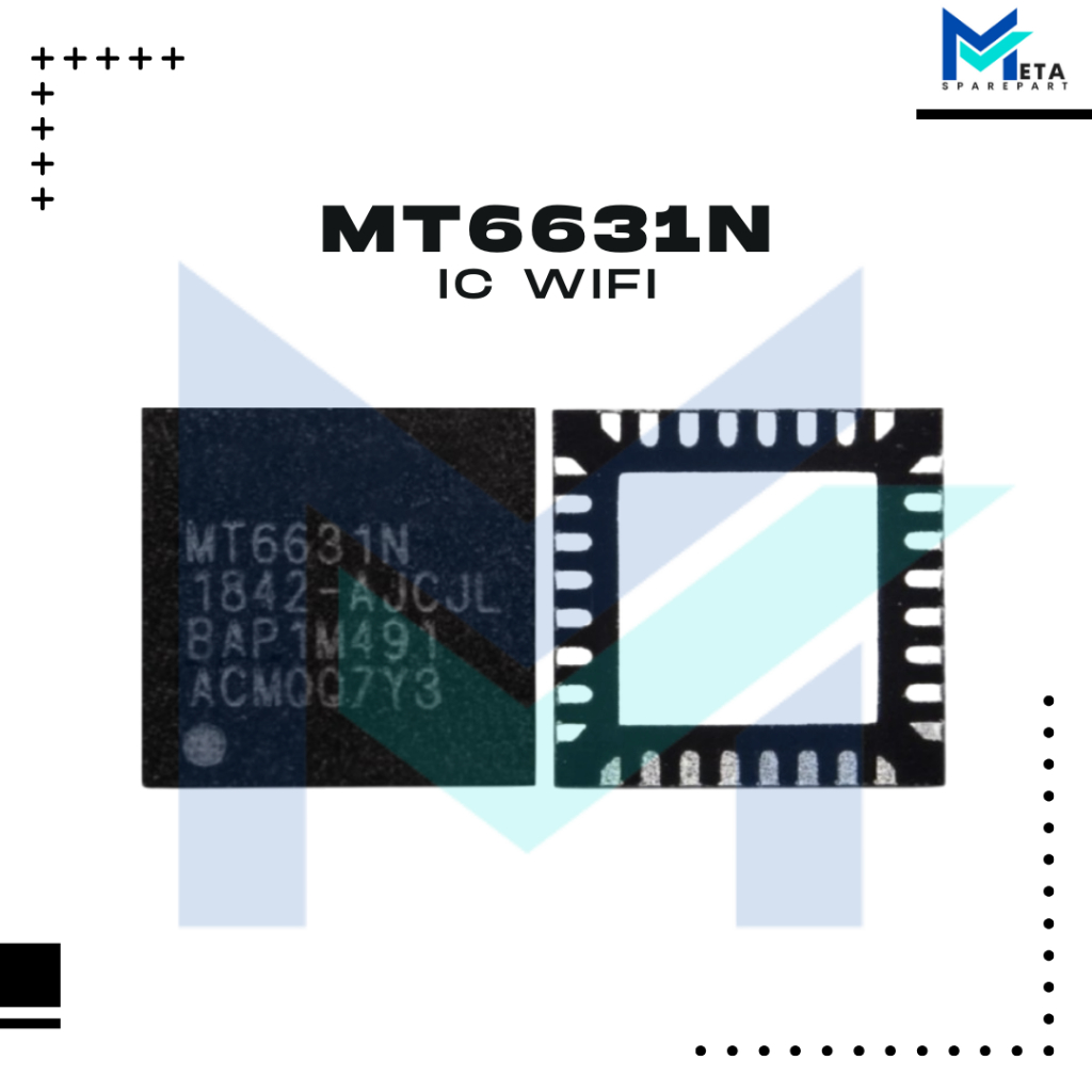 IC WIFI MT6631N SAMSUNG A10S / OPPO RENO 2 / REDMI NOTE 8 PRO