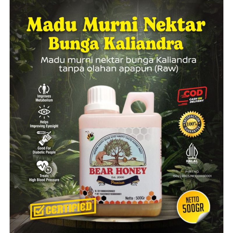 

MADU Mentah Murni BEAR HONEY FULL NEKTAR BUNGA KALIANDRA Kemasan 500 gram