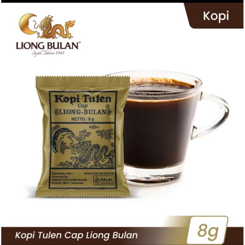 

KOPI LIONG BULAN TANPA GULA Isi : 30 Sachet ( 30 x 8 Gr ) Kopi LIONG BULAN TANPA Gula