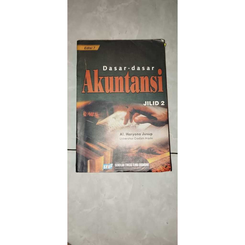

Dasar-Dasar Akuntansi jilid 2 edidi 7- Haryono Jusup