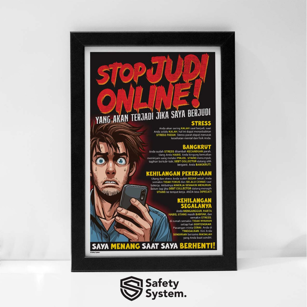 Poster K3 Keselamatan Kerja Safety Bahaya Dan Akibat Berjudi Online Bagi Diri Sendiri Dan Keluarga