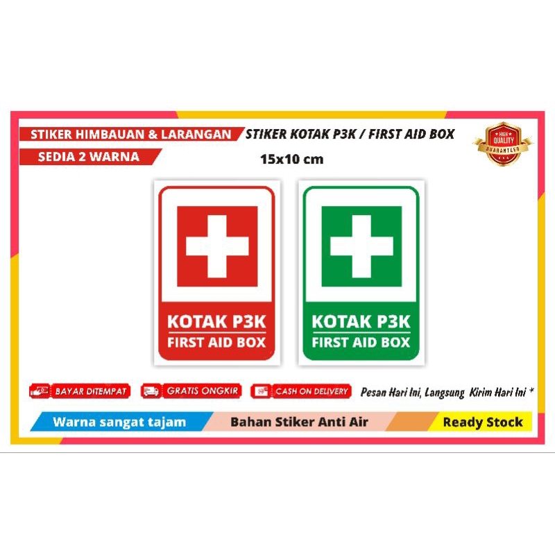

STIKER KOTAK P3K/FIRST AID BOX