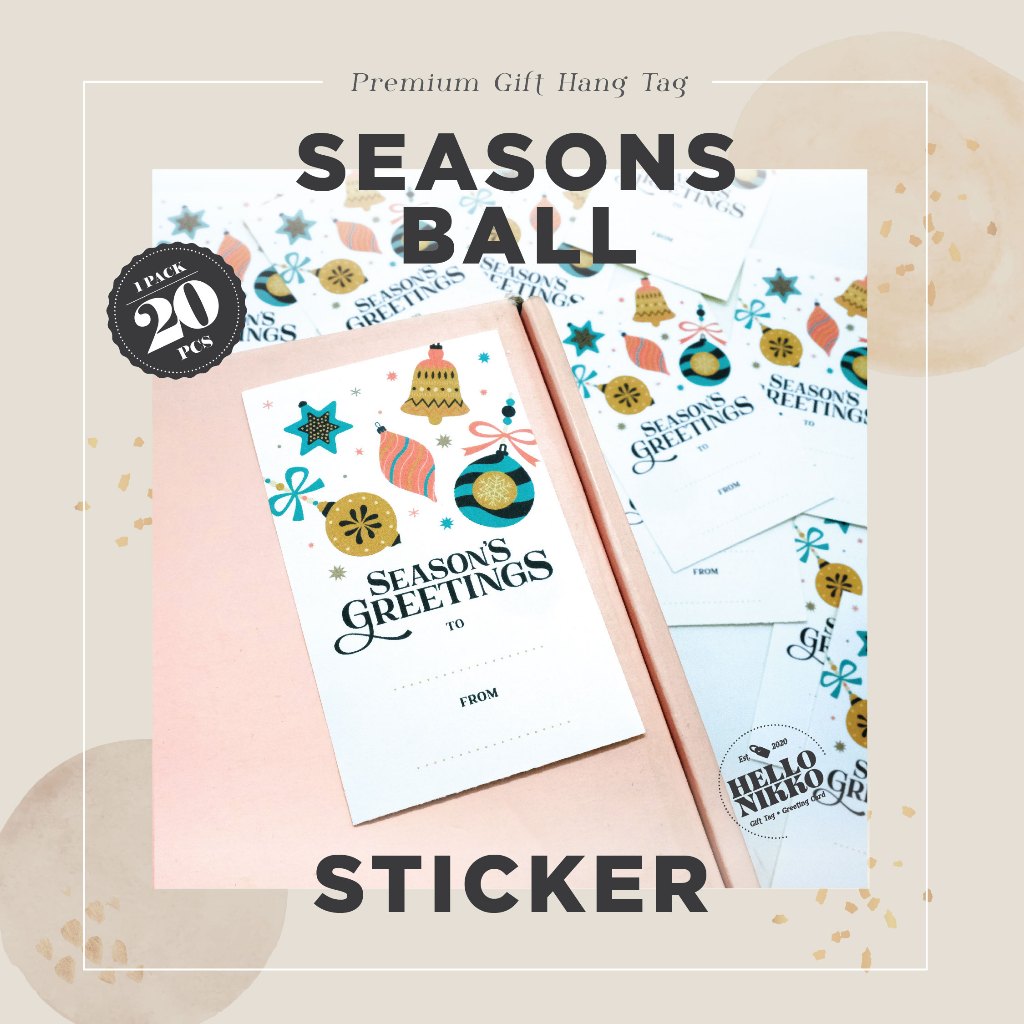 

Seasons greeting ball Sticker - Hang tag kartu ucapan kado hampers parcel box ultah natal christmas