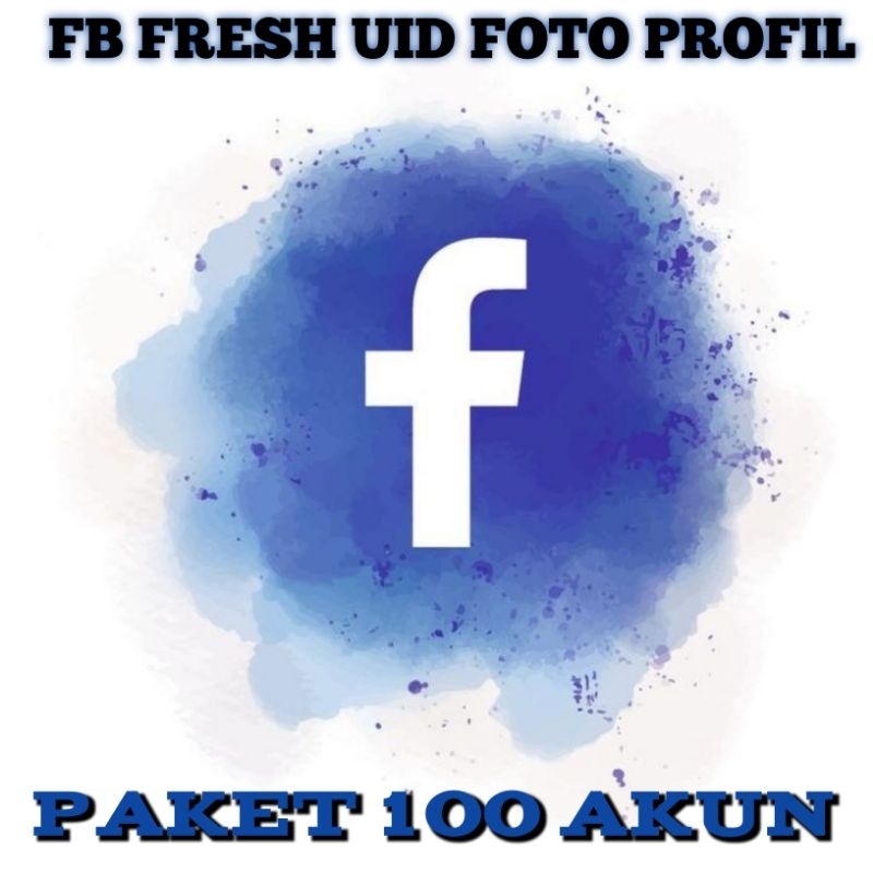 FB FRESH UID PAKET 100 AKUN TERMURAH BERGARANSI BERFOTO PROFIL