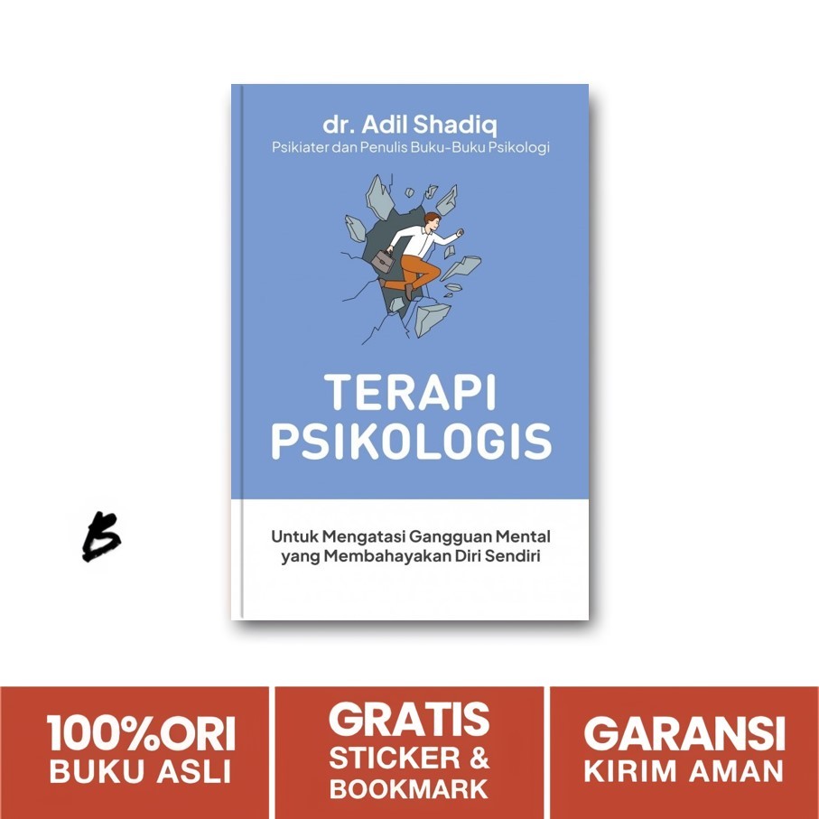 Buku Terapi Psikologis: Untuk Mengatasi Gangguan Mental yg Membahayakan Diri (Gemilang)