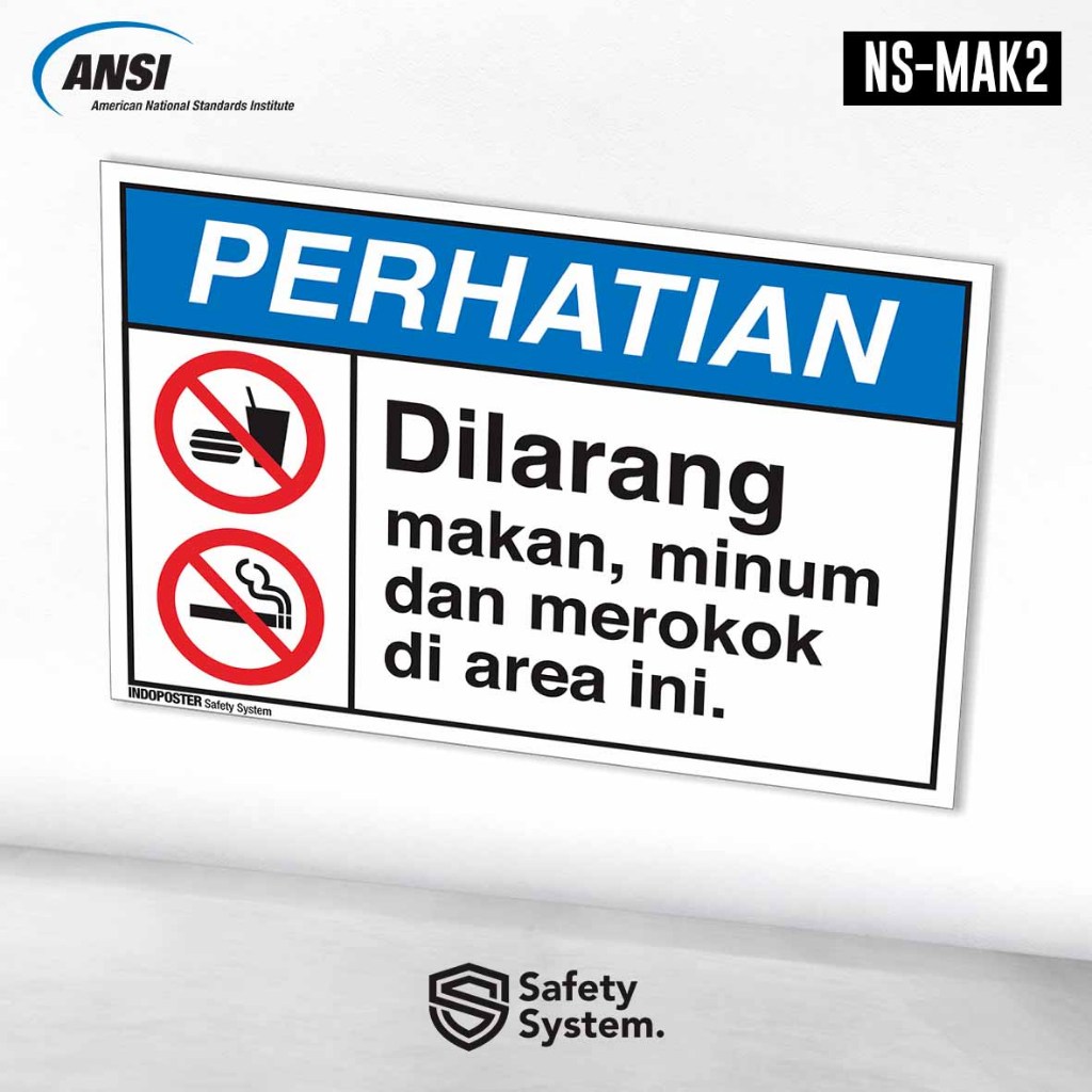 

Stiker Safety Sign Rambu K3 ANSI Dilarang Makan Minum Merokok