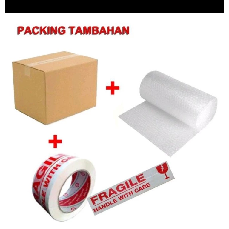 

Extra bubble wrap, kardus fragile tambahan packing (Tidak dijual terpisah)