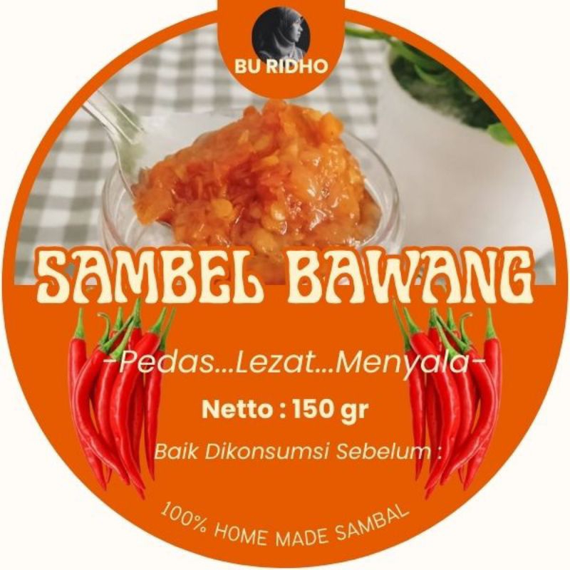 

Sambal Bawang "Bu Ridho" // 100% sambal homemade tanpa pengawet