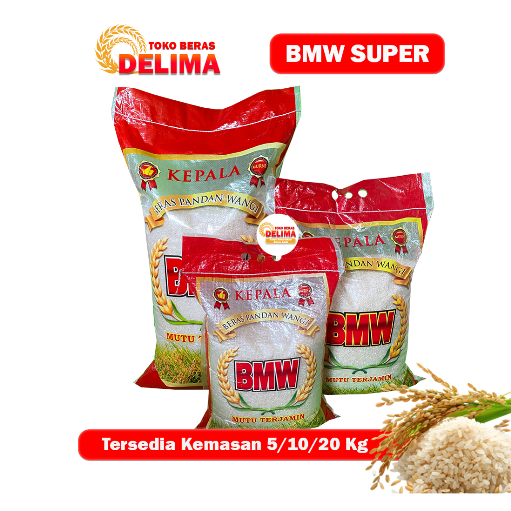 

BERAS KEPALA BMW SUPER - Kemasan 5/10/20Kg