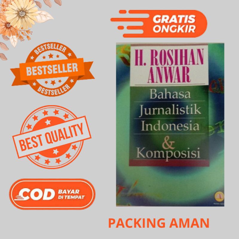 BAHASA JURNALISTIK INDONESIA & KOMPOSISI