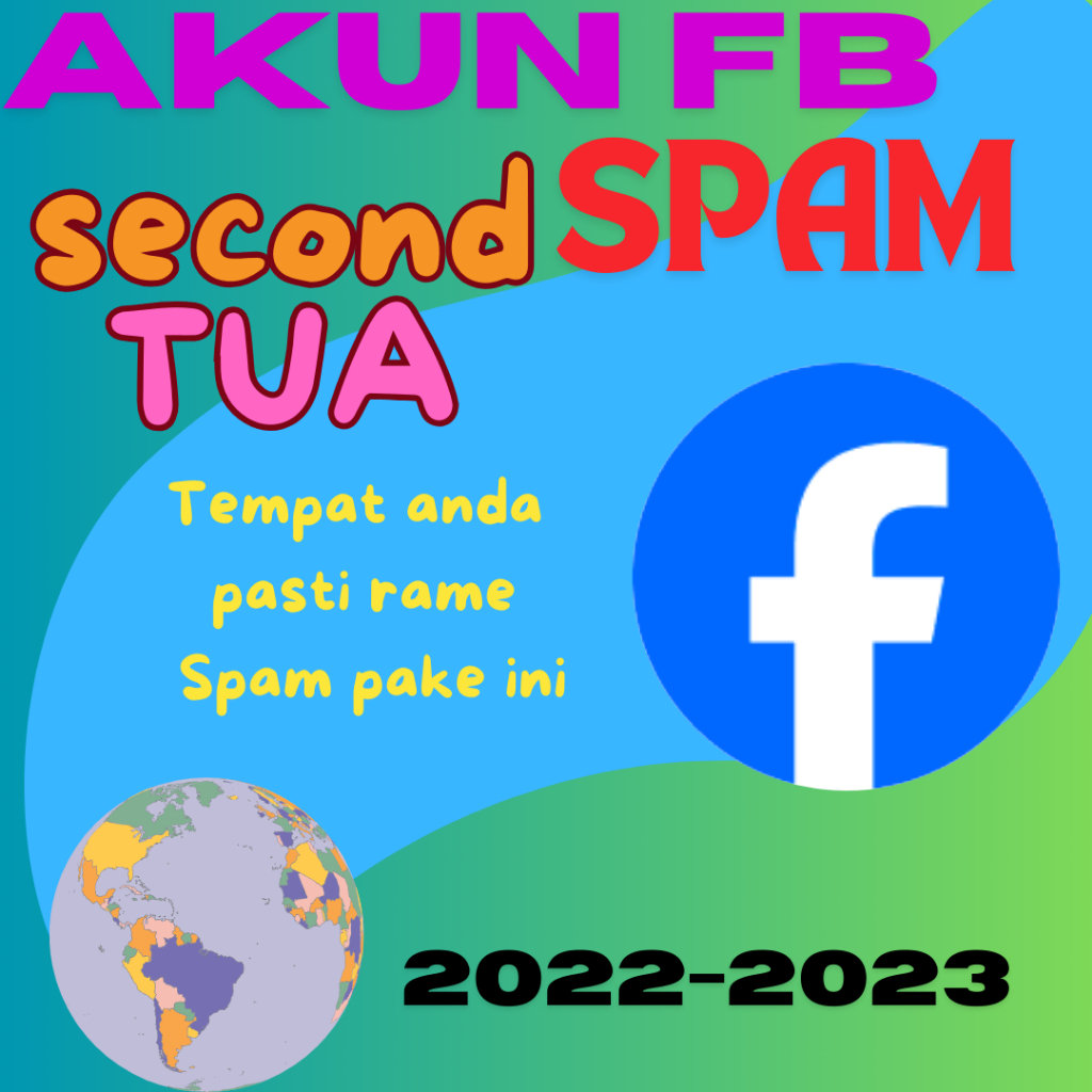 Akun fb Tua | Recomend NO 1 Spam