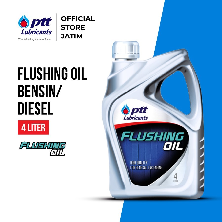 PTT Lubricants Oli Flushing Oil Mobil Bensin/Diesel [4L]