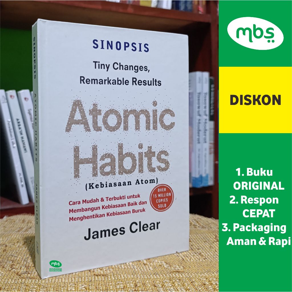 BUKU SINOPSIS ATOMIC HABIT - Kebiasaan Atom - James Clear