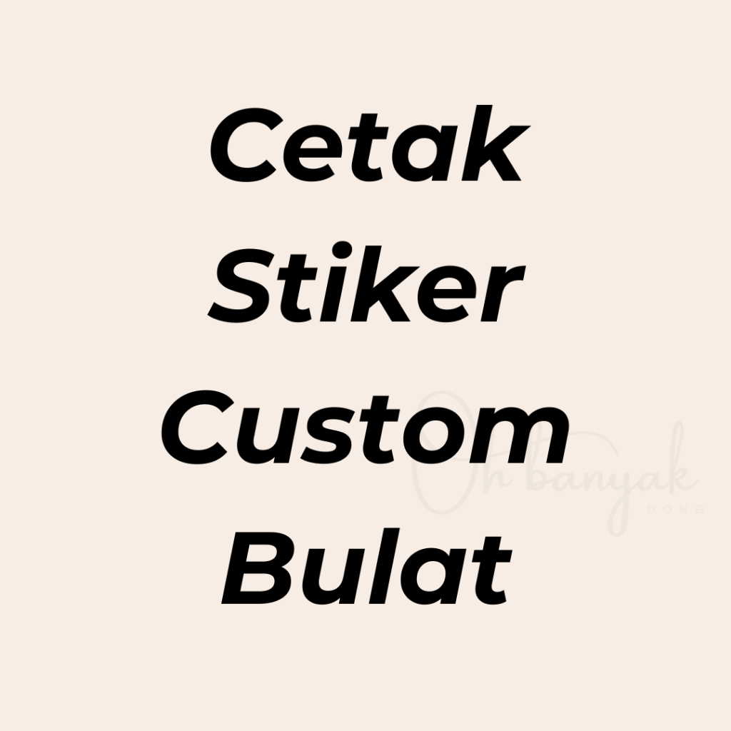 

NNC - CETAK STIKER CUSTOM BULAT TANPA MINIMAL PEMBELIAN