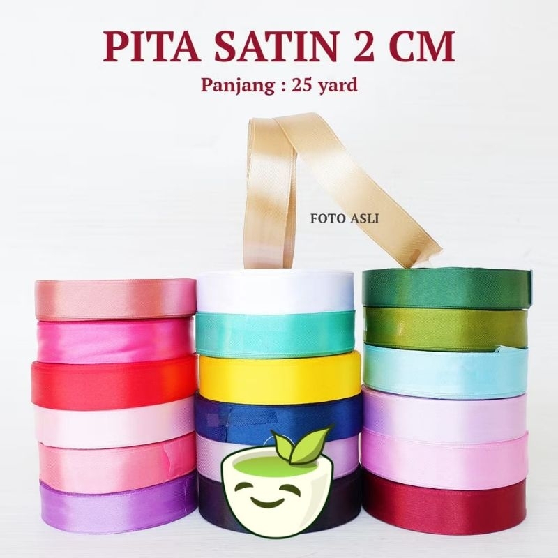 

Pita Satin 2 cm atau 3/4" Inch