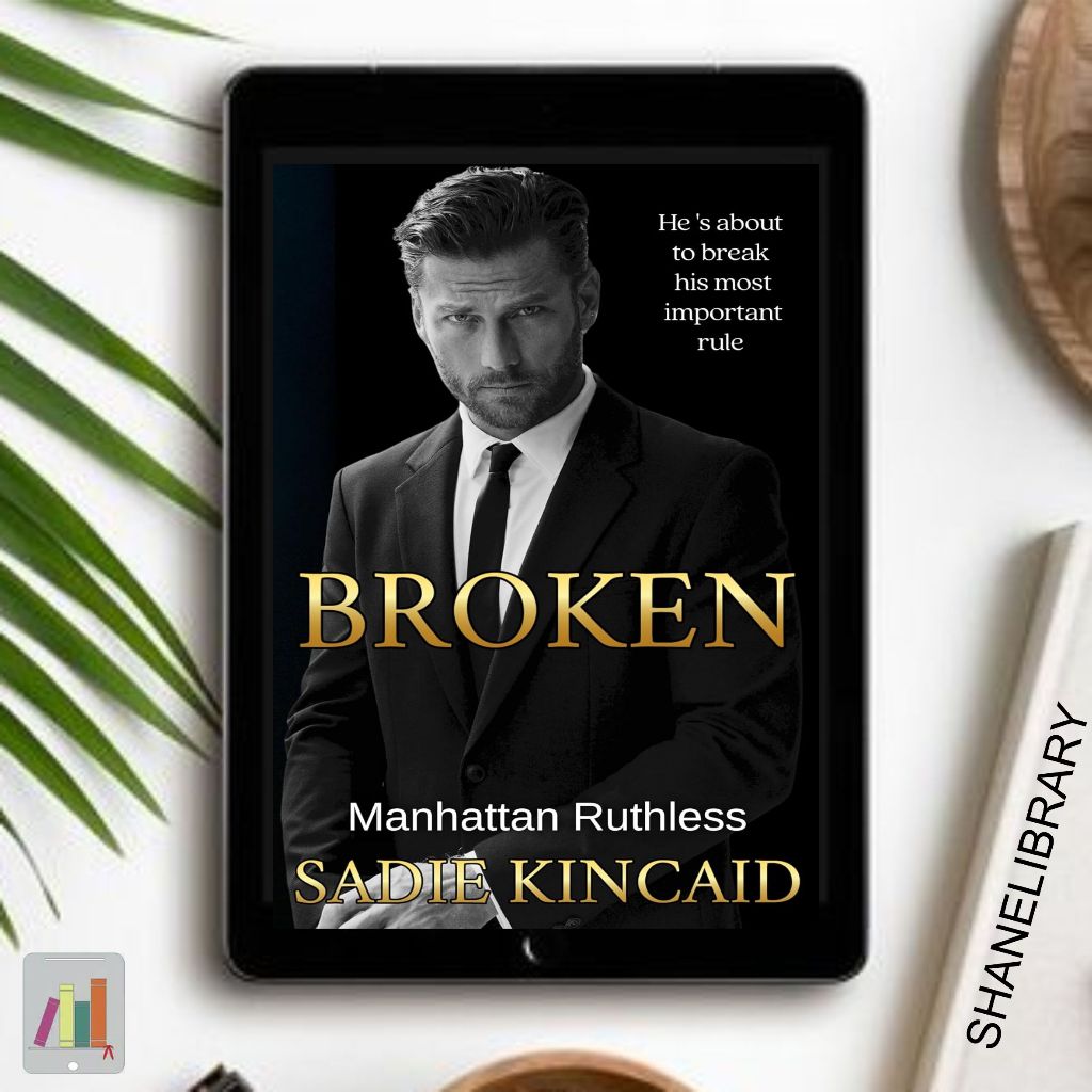 

Broken by Sadie Kincaid
