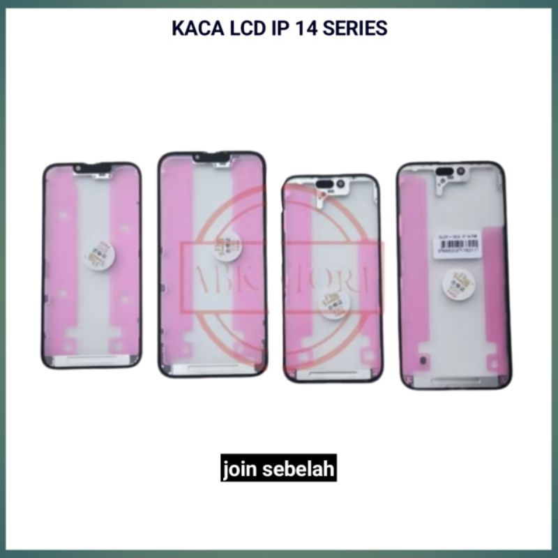 GLASS KACA LCD OCA IP 14 / IP 14 PRO / IP 14 PRO MAX / IP 14 PLUS
