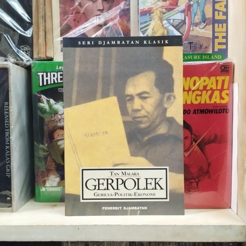 Seri Djambatan Klasik Tan Malaka Gerpolek Gerilya Politik Ekonomi