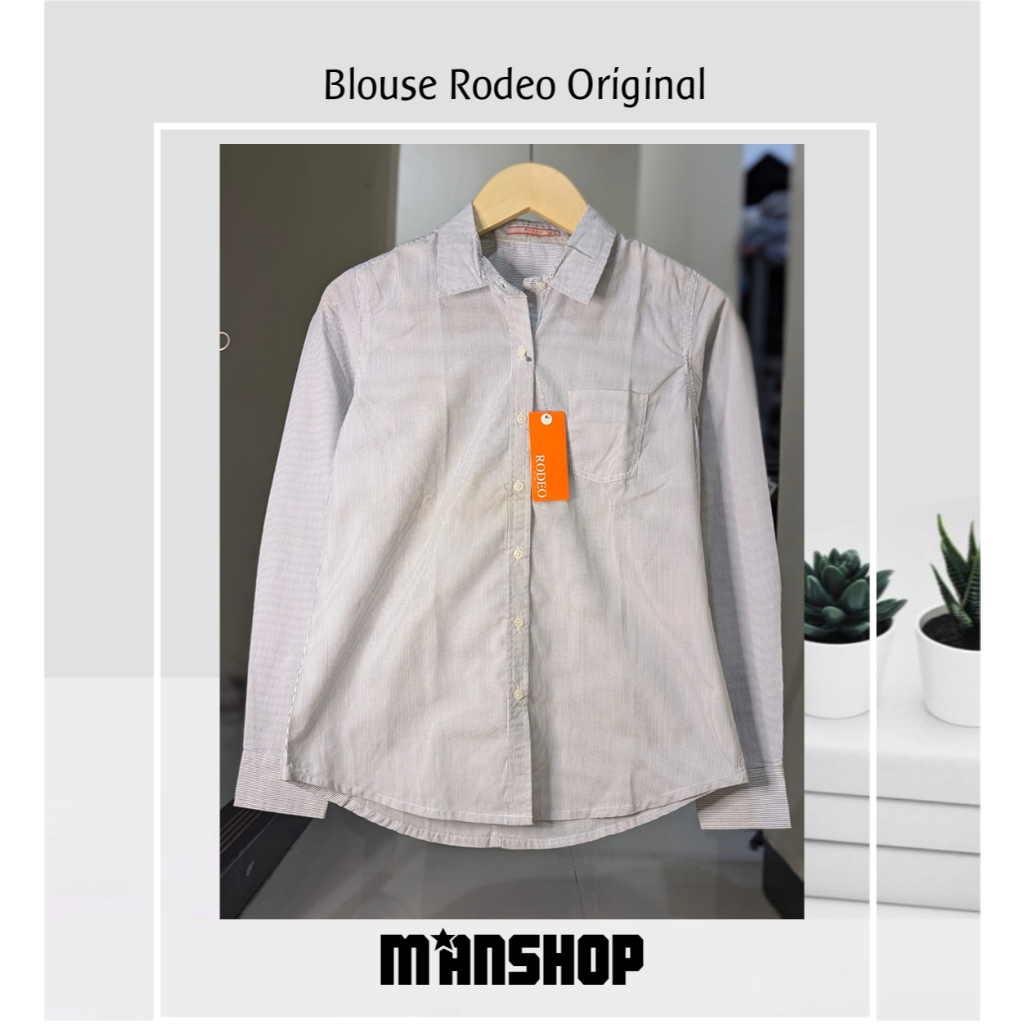 Rodeo Kemeja Blouse Atasan Wanita original