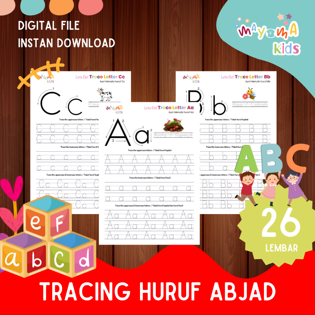 MAYOMAKIDS [DIGITAL FILE] Printable Worksheet Anak Menulis Abjad untuk anak 3-5 Tahun