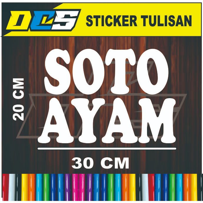 

STICKER TULISAN SOTO AYAM STICKER TEMPELAN UNTUK NAMA JUALAN