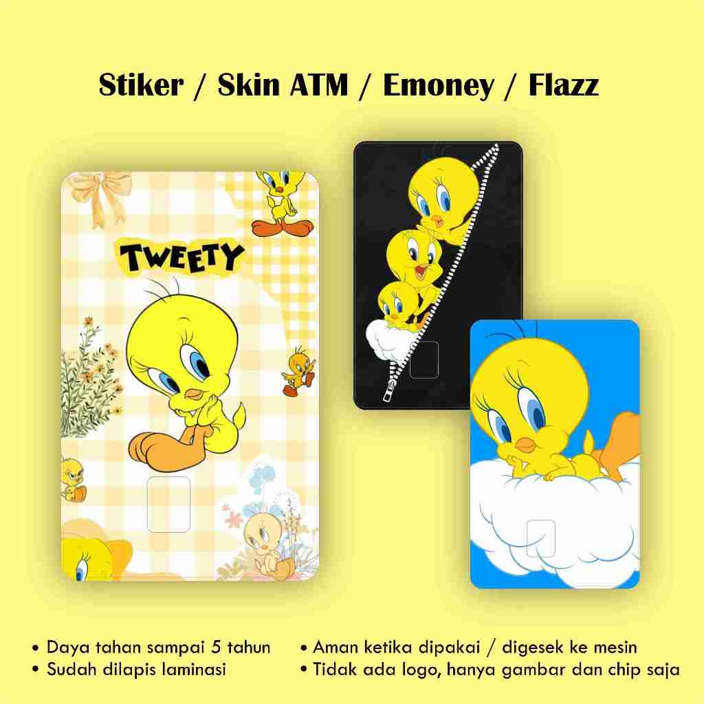 

Stiker ATM Tweety / Garskin / Skin Kartu ATM / Emoney / Flazz