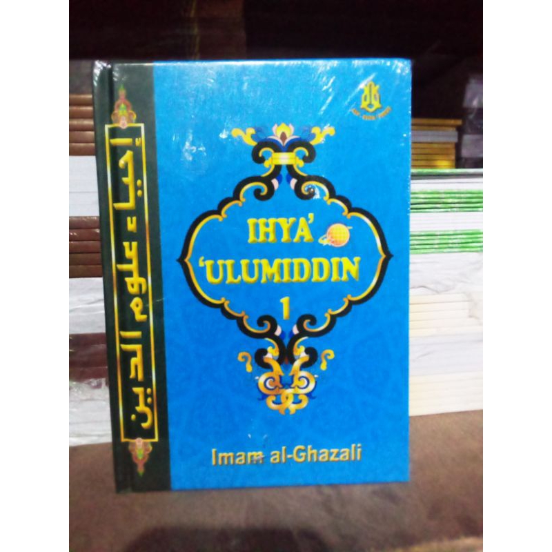 Buku Terjemah Ihya Ulumuddin jilid 1 imam Al-Ghazali