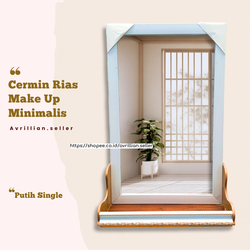 Cermin Aesthetic Dinding Tolet Rias Rak Cermin Kosmetik Dekorasi dinding Plus Frame Elegant 30 x 50 