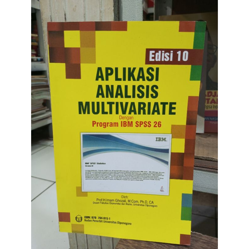 Aplikasi Analisis Multivariate dengan Program IBM SPSS 26 Imam Ghozali  edisi 10
