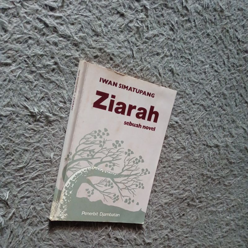 Ziarah - Iwan Simatupang (ORIGINAL)