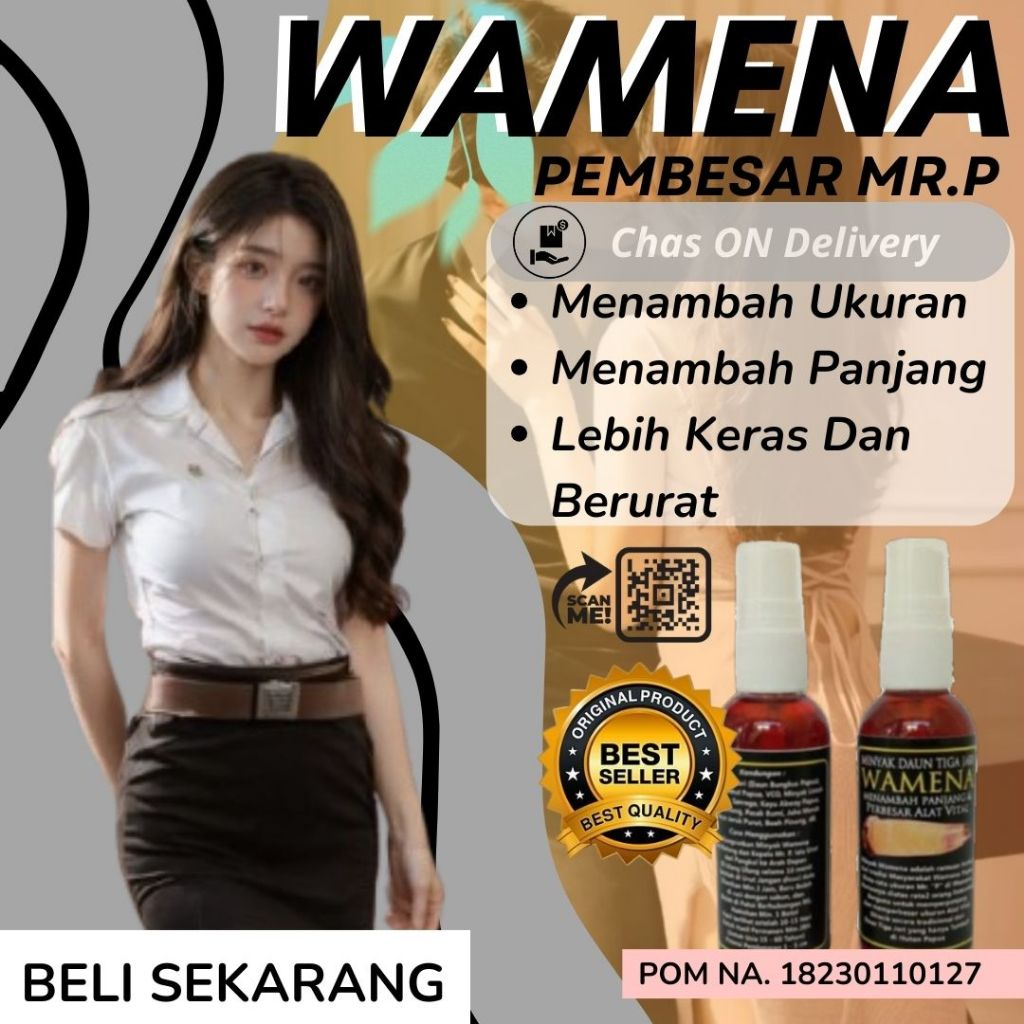 Minyak Wamena Daun Tiga Jari Asli Pembesar Pennis Obat Kuat Tahan Lama Kelamin Pria 100% Original