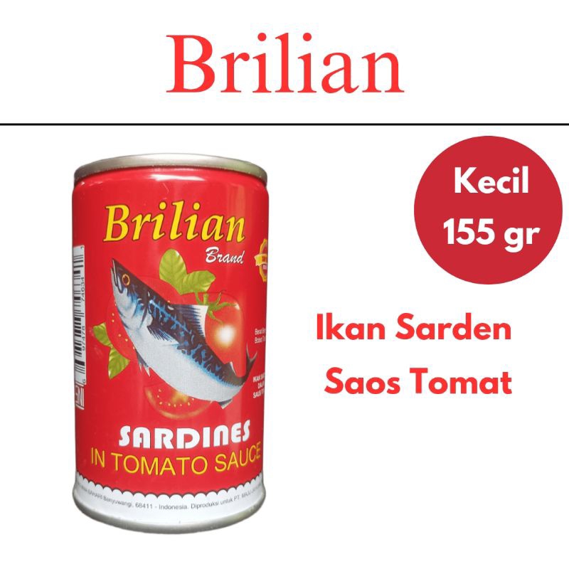 

Ikan Sarden Brilian Murah Saos Tomat Praktis Siap Masak 155gr Exp. Date 2028