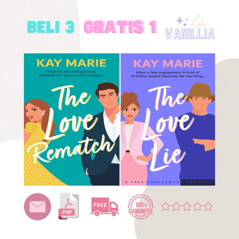 

The Love Rematch Lie by Kay Marie