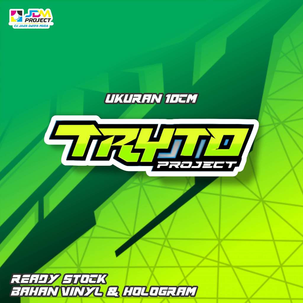 JDM Project - stiker tryto terbaru / stiker balap / stiker motor terbaru / stiker hologram / stiker 