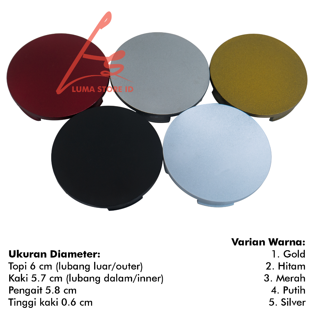 TUTUP DOP VELG POLOS BAHAN TOPI 6 CM KAKI 5.7 CM WARNA GOLD MERAH PUTIH SILVER WHEEL HUB CENTER CAPS