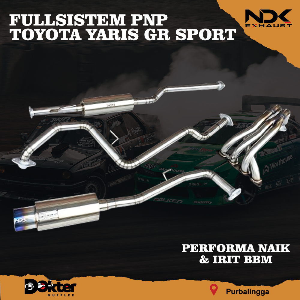KNALPOT RACING MOBIL NDK EXHAUST TOYOTA YARIS GR FULLSISTEM PNP NDK EXHAUST