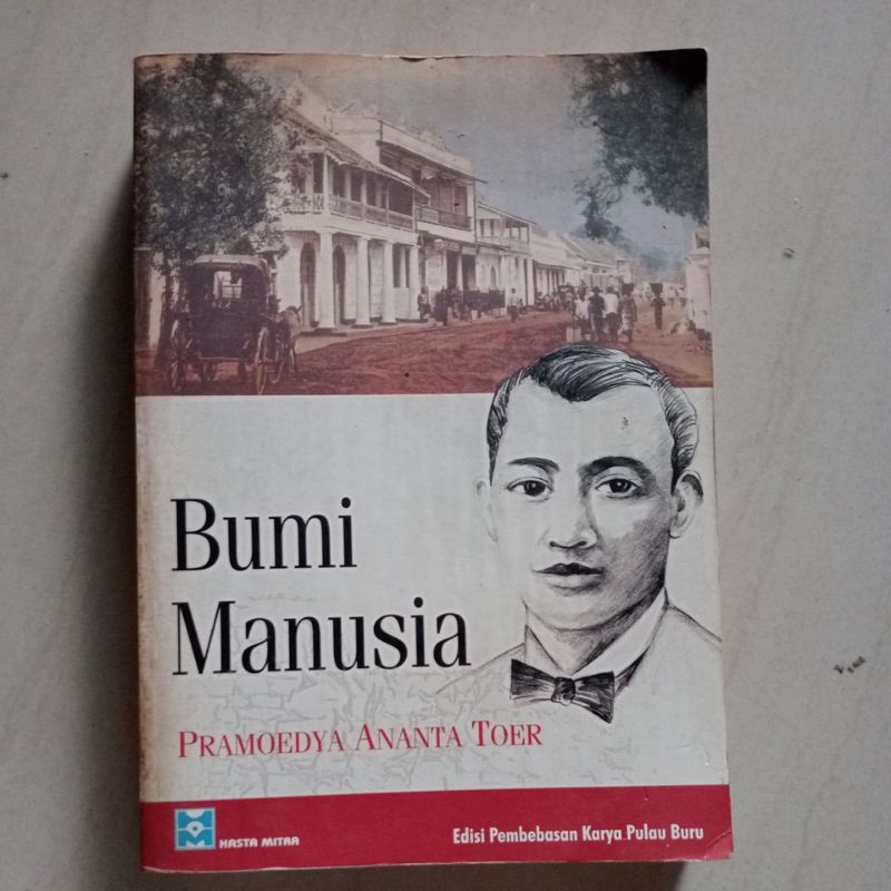 Original • Bumi Manusia Pramoedya Ananta Toer Novel Sejarah